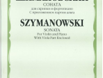 16988МИ Шимановский К. Соната для скрипки и ф-но. С приложением партии альта, Издательство "Музыка"