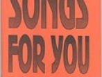Songs for you. Популярные песни на английском языке, составитель В.Бровко, издательство &laquo;Композитор&raquo;